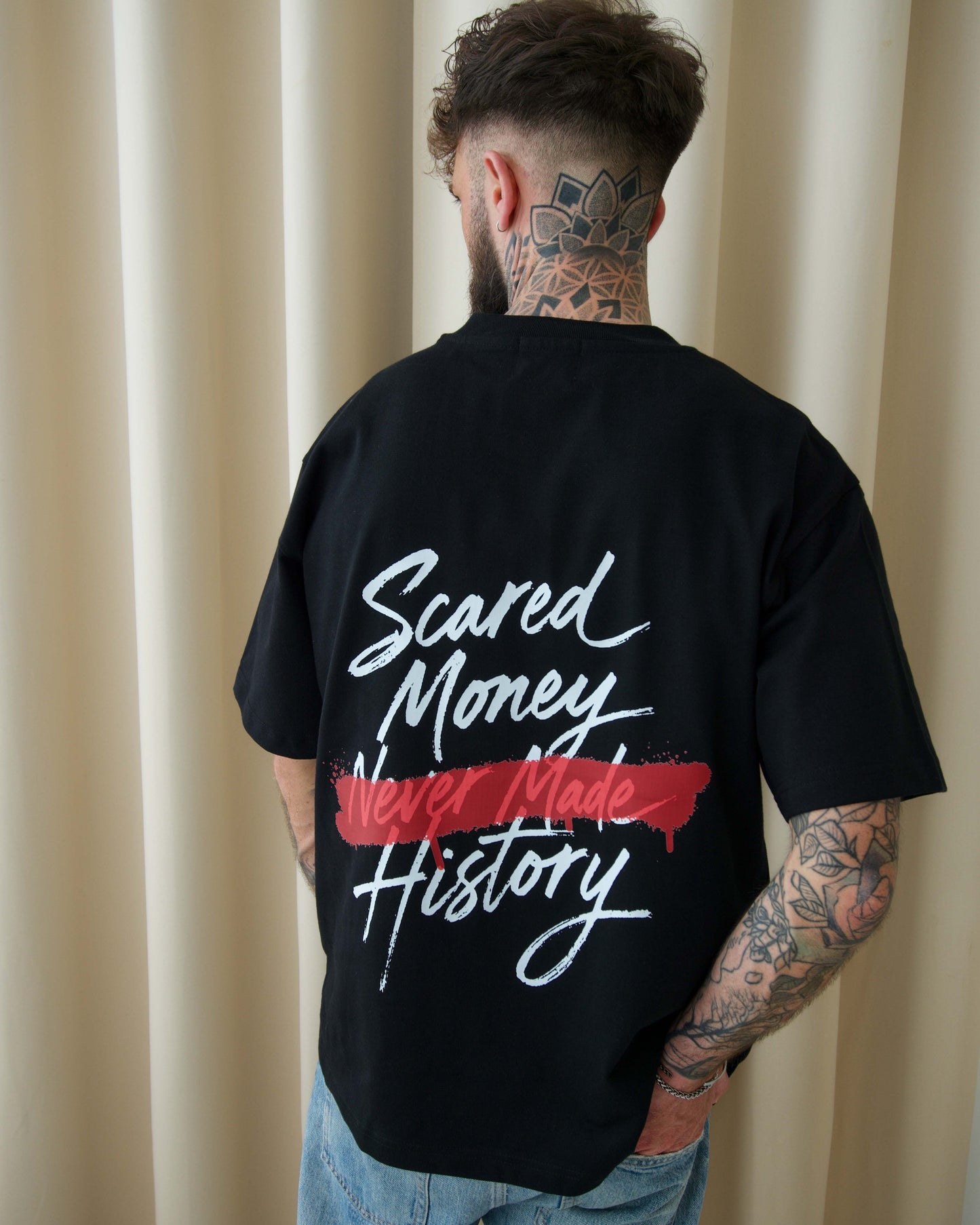 Scared Money Never Made History Oversized T-Shirt - Black